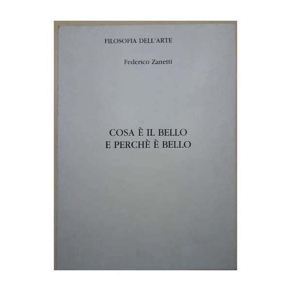 COSA E' IL BELLO E PERCHE' E' BELLO(1986)