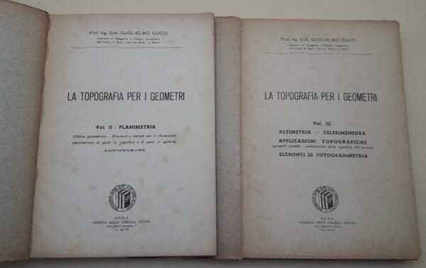 LA TOPOGRAFIA PER I GEOMETRI-VOLL II E III(1952)