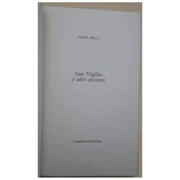SAN VIGILIO E ALTRI ACCENTI(1990)