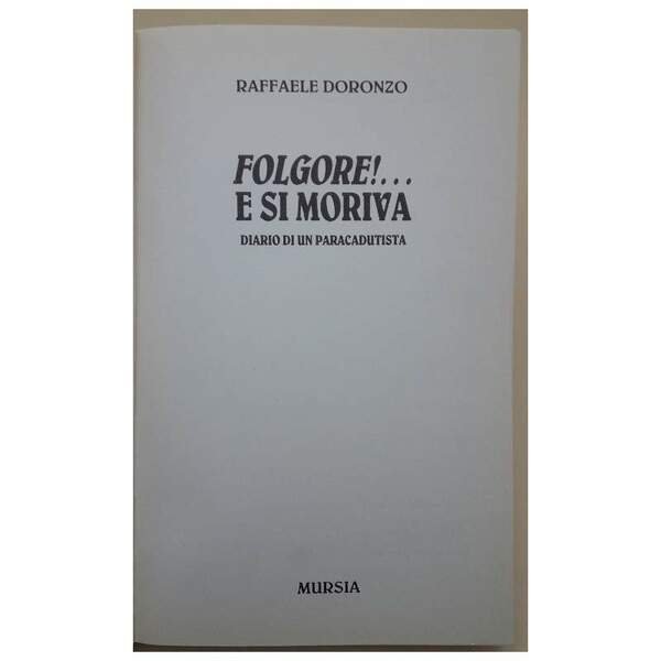 FOLGORE!... E SI MORIVA-DIARIO DI UN PARACADUTISTA(1995)