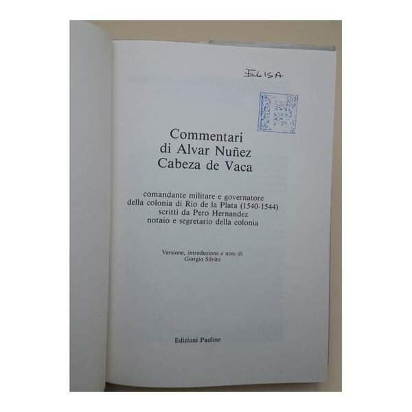 COMMENTARI DI ALVAR NUNEZ CABEZA DE VACA(1989)