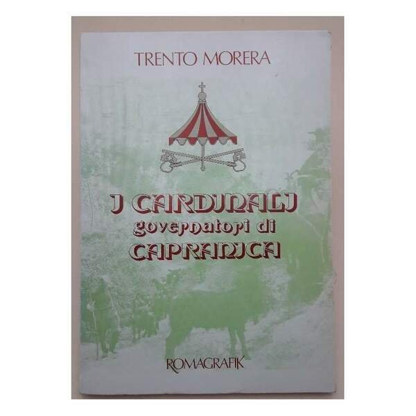 I CARDINALI GOVERNATORI DI CAPRANICA(1980)