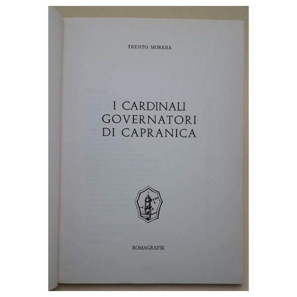 I CARDINALI GOVERNATORI DI CAPRANICA(1980)