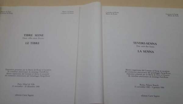 LA SENNA- LE TIBRE- DUE CITTA' DUE FIUMI(1985/1986)