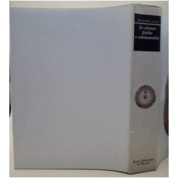 LE SCIENZE FISICHE E ASTRONOMICHE(1991)