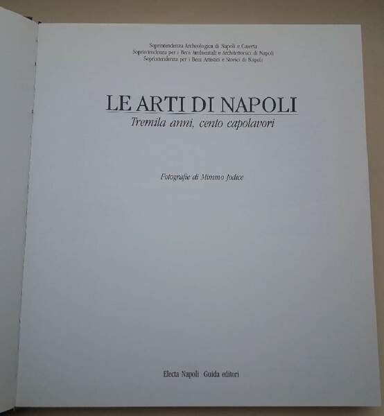 LE ARTI DI NAPOLI- TREMILA ANNI, CENTO CAPOLAVORI(1994)