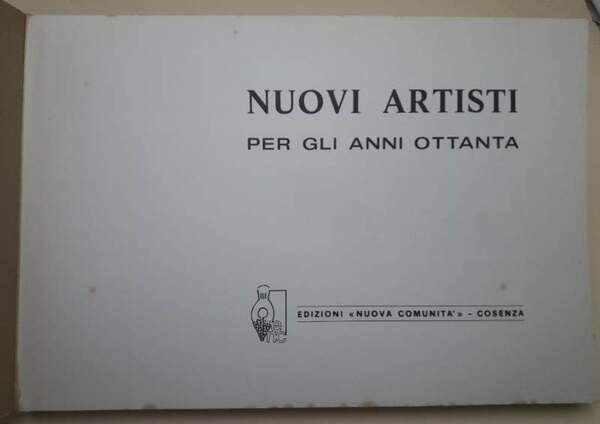 NUOVI ARTISTI PER GLI ANNI OTTANTA( 1980)