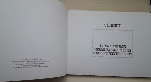 ALBUM- FINALE EMILIA NELLE FOTOGRAFIE DI GIAN BATTISTA MAGNI(1981)