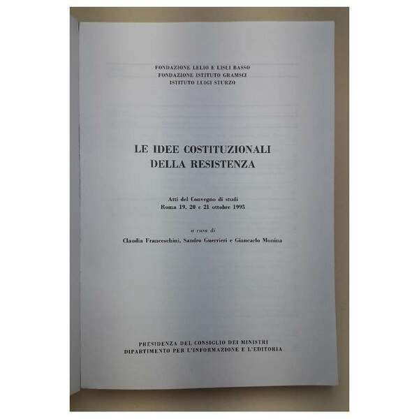 LE IDEE COSTITUZIONALI DELLA RESISTENZA( 1997)