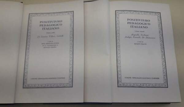 POSITIVISMO PEDAGOGICO ITALIANO- VOLI E II(1973/76)