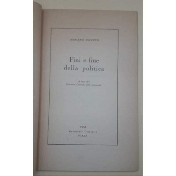 FINI E FINE DELLA POLITICA(1953)
