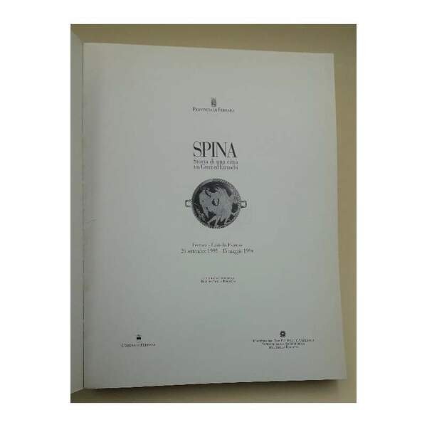 SPINA-STORIA DI UNA CITTA' TRA GRECI ED ETRUSCHI(1993)
