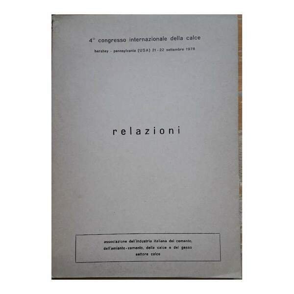 RELAZIONI 4' CONGRESSO INTERNAZIONALE DELLA CALCE(1978)