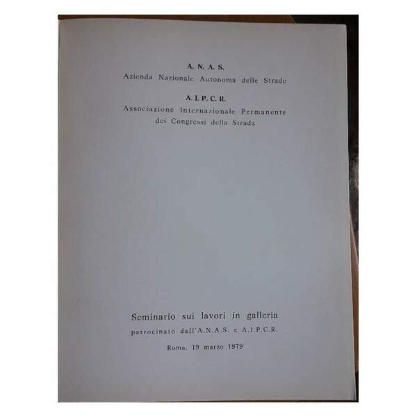 SEMINARIO SUI LAVORI IN GALLERIA -ROMA MARZO 1979(1980)