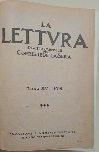 LA LETTURA-RIVISTA MENSILE DEL CORRIERE DELLA SERA-ANNO XV-(1915)