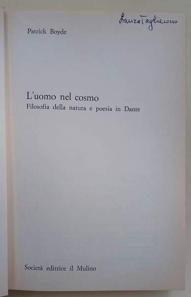 L'UOMO NEL COSMO-FILOSOFIA DELLA NATURA E POESIA IN DANTE(1984)