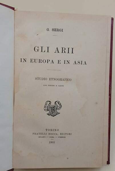 GLI ARII IN EUROPA E IN ASIA( 1903)