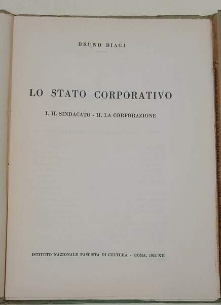 OPERE DEL REGIME-LO STATO CORPORATIVO-FILOSOFIA E RELIGIONE NEL PENSIERO DI …
