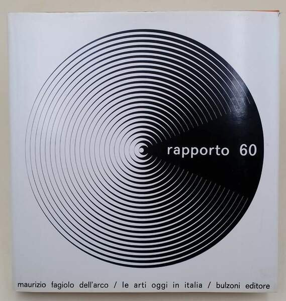 RAPPORTO 60- LE ARTI OGGI IN ITALIA(1966)