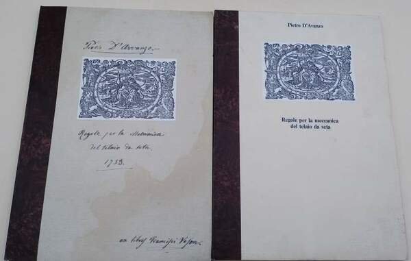 REGOLE PER LA MECCANICA DEL TELAIO DA SETA-2 VOLL.(ANASTATICA)(1981)