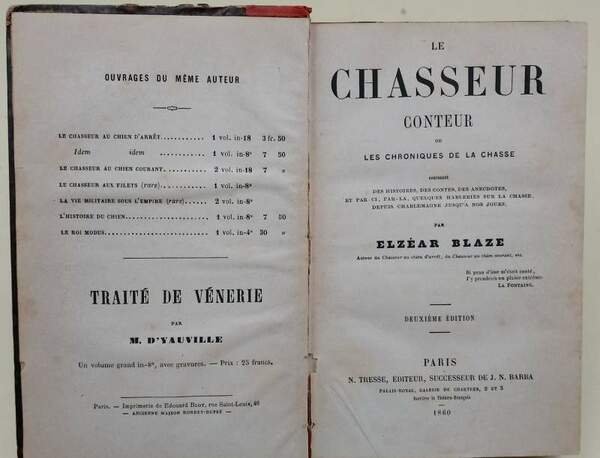 LE CHASSEUR CONTEUR OU LES CHRONIQUES DE LA CHASSE( 1860)