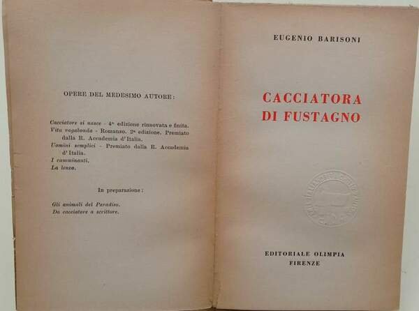 CACCIATORA DI FUSTAGNO( 1944)