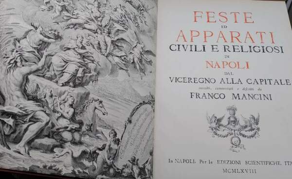FESTE E APPARATI CIVILI E RELIGIOSI IN NAPOLI DAL VICEREGNO …