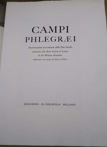 CAMPI PHLEGRAEI-OSSERVAZIONI SUI VULCANI DEL REGNO DELLE DUE SICILIE COMUNICATE …