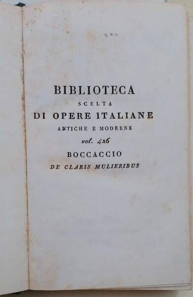 VOLGARIZZAMENTO DI MAESTRO DONATO DA CASENTINO DELL'OPERA DI MESSER BOCCACCIO …