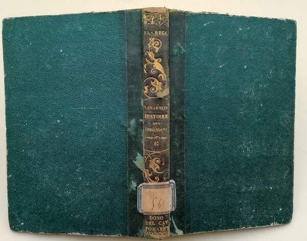 HISTOIRE DES GIRONDINS- 5 VOLL.(1847)