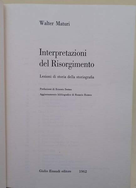 INTERPRETAZIONI DEL RISORGIMENTO (1962)