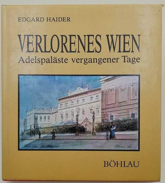 VERLORENES WIEN-ADELPALASTE VERGANGENER TAGE(1984)