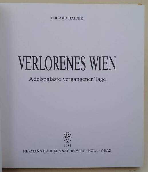 VERLORENES WIEN-ADELPALASTE VERGANGENER TAGE(1984)