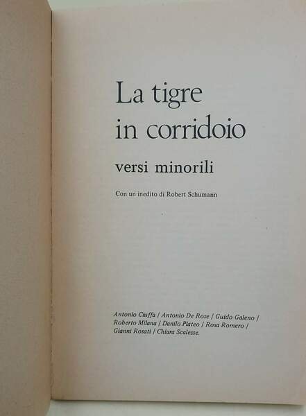 LA TIGRE IN CORRIDOIO VERSI MINORILI CON UN INEDITO DI …