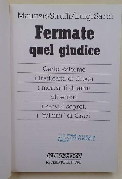 FERMATE QUEL GIUDICE(1986)