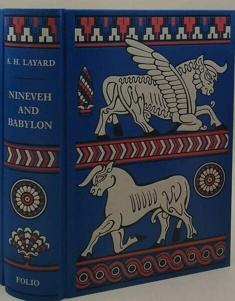 NINEVEH AND BABYLON - WITH TRAVELS IN ARMENIA, KURDISTAN AND …