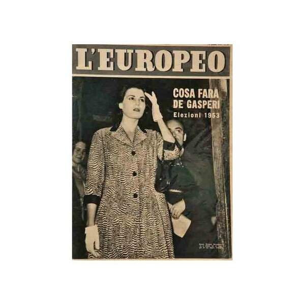 L'EUROPEO SETTIMANALE POLITICO DI ATTUALITA ANNO IX N. 25 14 …