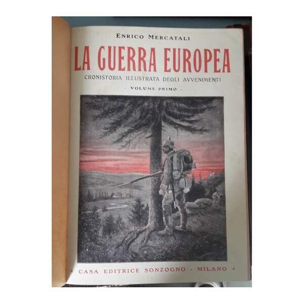 LA GUERRA EUROPEA - 9 voll.