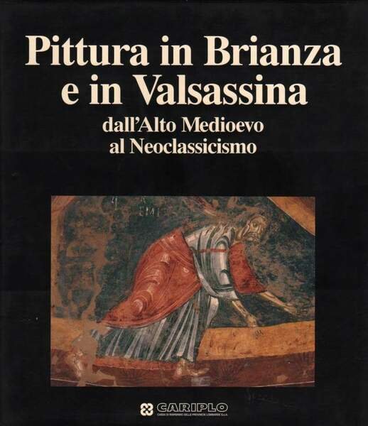PITTURA IN BRIANZA E IN VALSASSINA (1993)