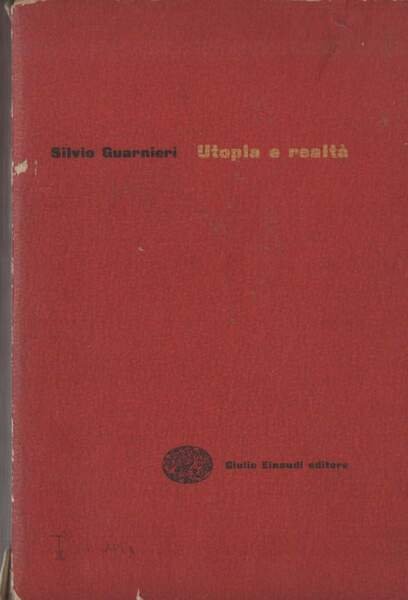 UTOPIA E REALTA' (1955)