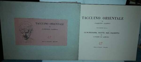 TACCUINO ORIENTALE-Preceduto dalla lunghissima notte nel deserto di libero de …