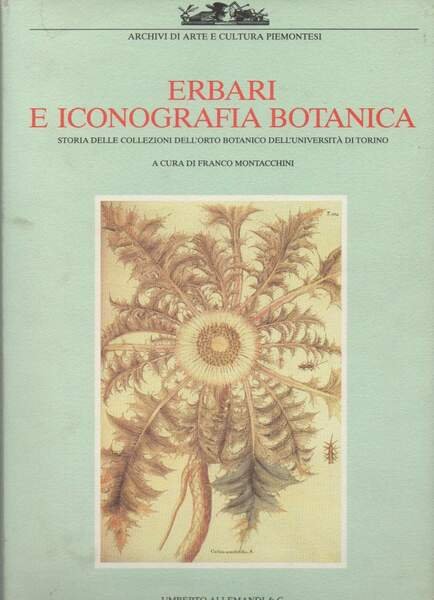 ERBARI E ICONOGRAFIA BOTANICA-Storia Delle Collezioni Dell'orto ...