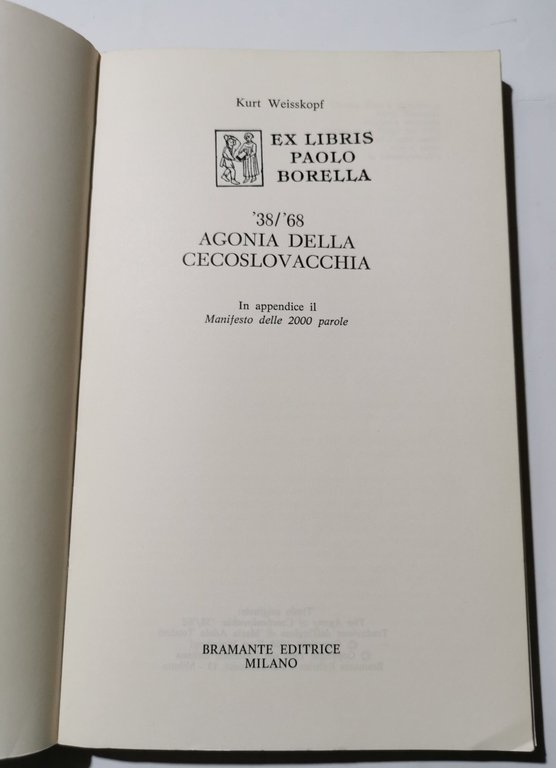 '38/'68 Agonia della Cecoslovacchia
