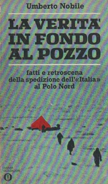 LA VERITA' IN FONDO AL POZZO - fatti e retroscena …
