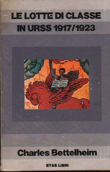 LE LOTTE DI CLASSE IN URSS 1917/1923 (1975) | Immagine principale
