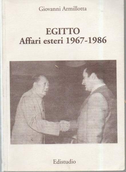 EGITTO -AFFARI ESTERI 1967-1986 (2001)
