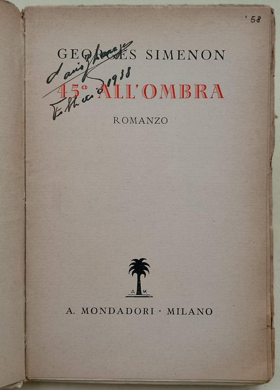 45^ ALL'OMBRA (1938)
