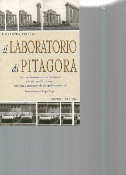 IL LABORATORIO DI PITAGORA - (1999) Le trasformazioni della Basilicata …
