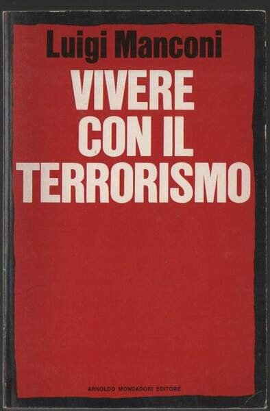 VIVERE CON IL TERRORISMO (1980)