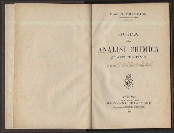 GUIDA ALLA ANALISI CHIMICA QUANTITATIVA 2a edizione riveduta e ampliata (1929)